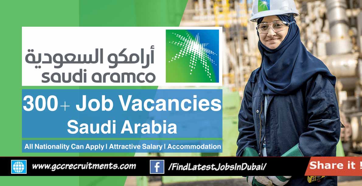 Saudi Aramco Careers 2024 Oil Gas Jobs in Saudi Arabia GCCRecruitments