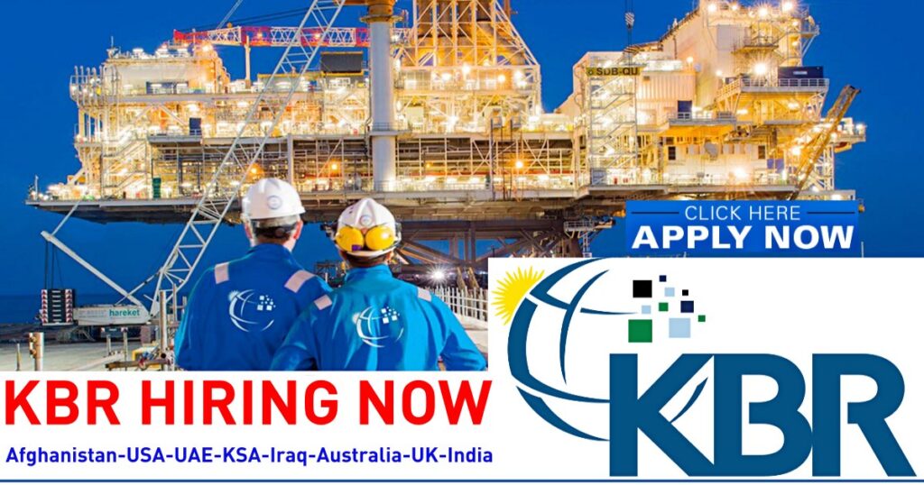 KBR Career Job Application 2023 | Worldwide Openings - GCCRecruitments