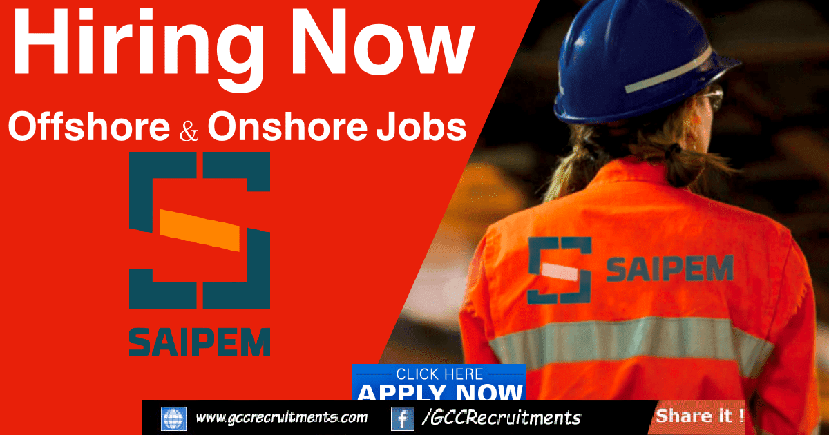 Saipem Careers 2023 Job Openings Worldwide - GCCRecruitments