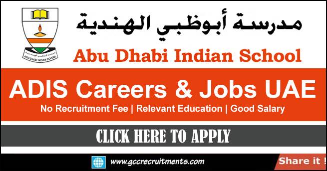 Abu Dhabi Indian School Careers 2023 Teaching Jobs UAE GCCRecruitments