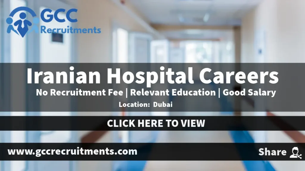 Iranian Hospital Careers in Dubai 2024: Multiple Job Openings