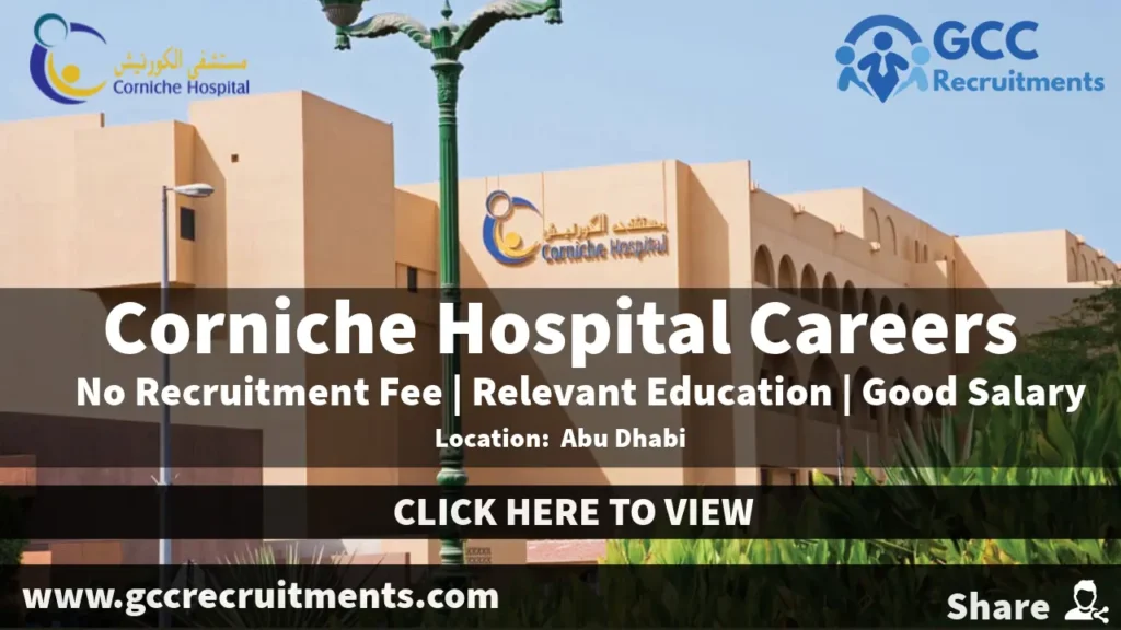 Corniche Hospital Careers in Abu Dhabi: Multiple Job Openings UAE