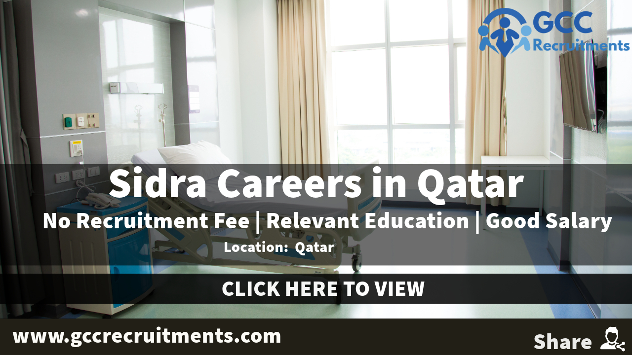 Sidra Careers in Qatar 2024: New Healthcare Jobs