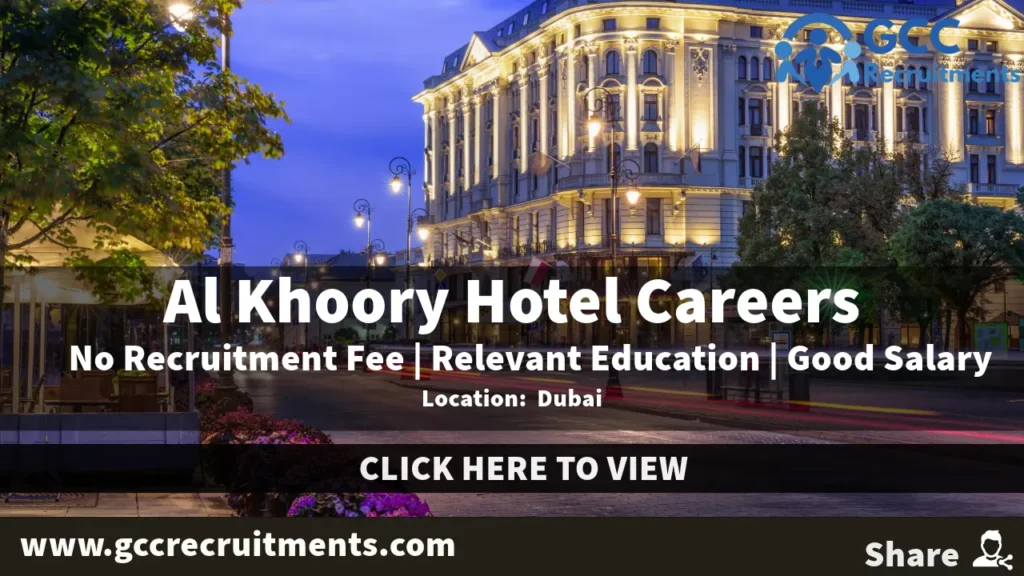 Al Khoory Hotel Careers in Dubai 2024: New Job Openings