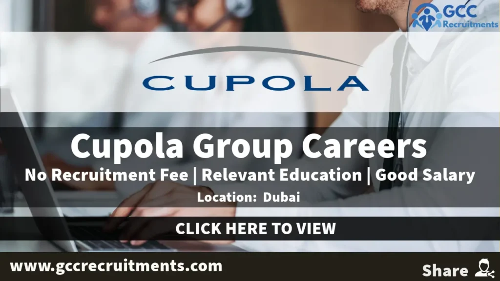 Cupola Careers in UAE: Latest Job Openings