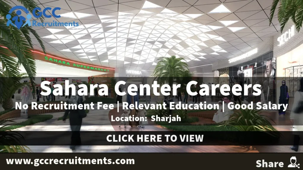 Sahara Center Careers in Sharjah: UAE Shopping Mall Jobs