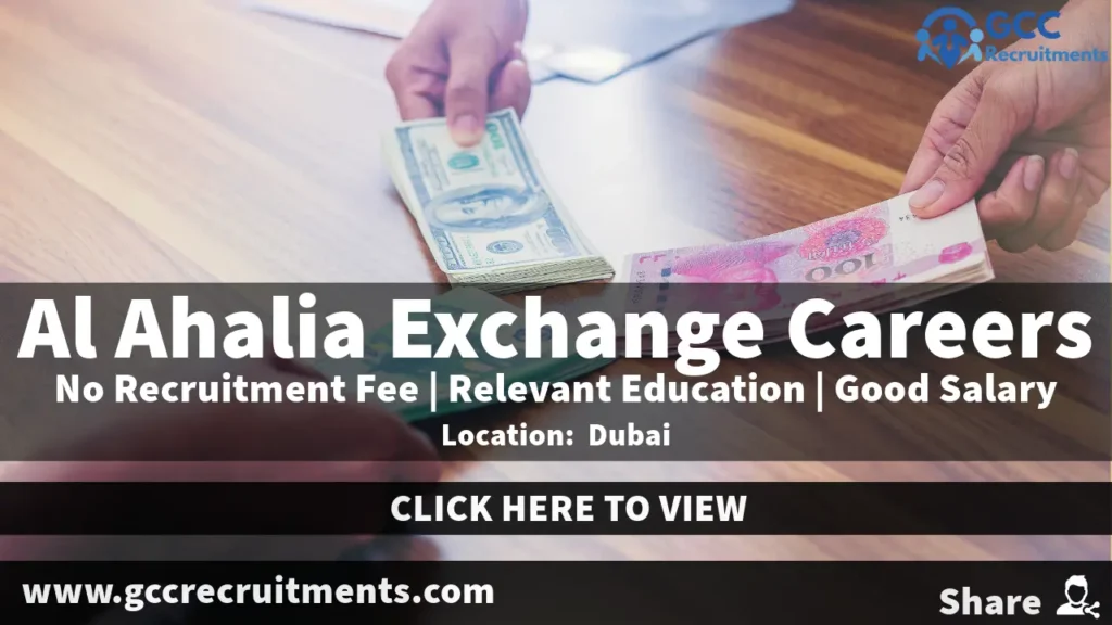 Al Ahalia Exchange Careers in Dubai